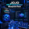 JOJO MCP Connector Blueprint Pack by JoJo World LLC